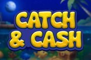 Catch & Cash